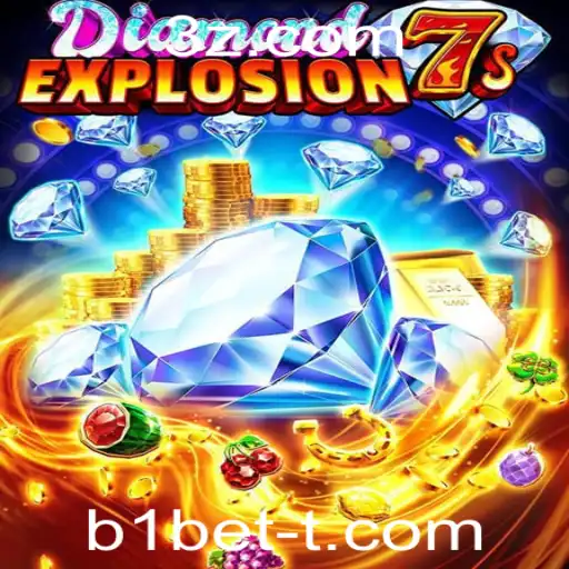 Explorando o Jogo DiamondExplosion7s e a Plataforma b1bet